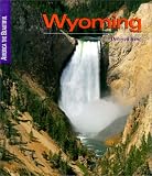 Front cover for the book Wyoming (America the Beautiful) by Deborah Kent
