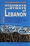 Highways and Byways of Lebasnon by 