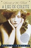 "Secrets of the Flesh - A Life of Colette (Ballantine Reader's Circle)" av Judith Thurman