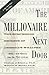 The Millionaire Next Door: The Surprising Secrets of America's Wealthy - Book by William Danko