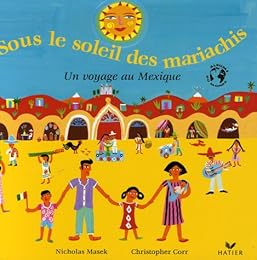 Sous le soleil des mariachis