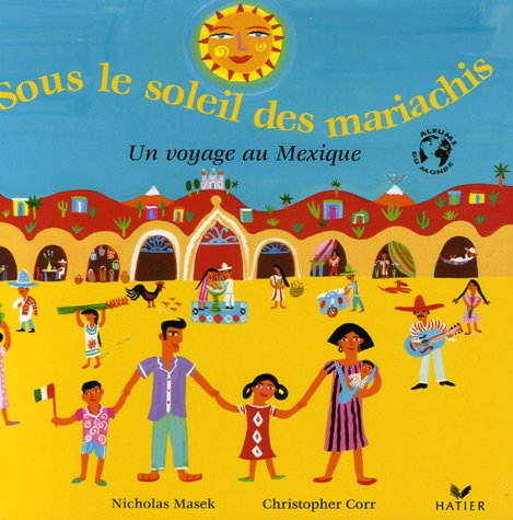 Sous le soleil des mariachis