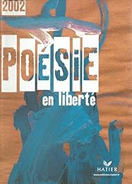 Poésie en liberté