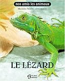 Le lézard by