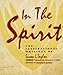 In the Spirit: The Inspirational Writings - Book by Susan L. Taylor