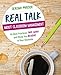 Real Talk About Classroom Management: 50 Best Practices That Work and Show You Believe in Your Students (Corwin Teaching Essentials)