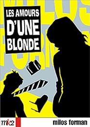 Les Amours D'une Blonde