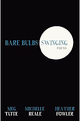 Bare Bulbs Swinging Paperback