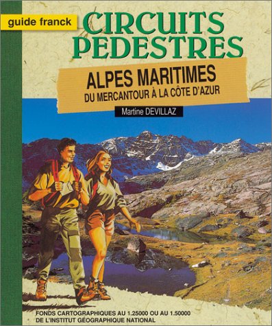 Circuits pédestres, Alpes-Maritimes