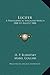 Lucifer: A Theosophical Magazine March 1888 to August 1888 by H. P. Blavatsky, Mabel Collins