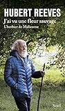 J'ai vu une fleur sauvage - L'herbier de Malicorne (Science ouverte) (French Edition) by 