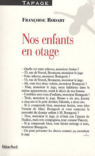 Nos enfants en otage