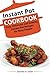 Instant Pot Cookbook: Easy, Delicious and Healthy Instant Pot Recipes for Busy People