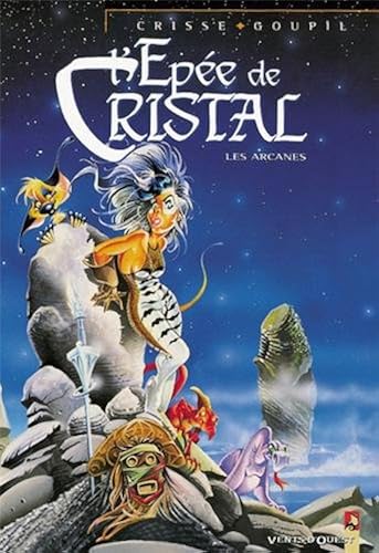 Download L'Epée de cristal : Les Arcanes de l'épée de christal PDF