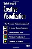 Art & Practice of Creative Visualization