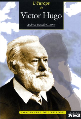 L' Europe de Victor Hugo