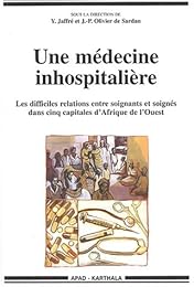 Une  médecine inhospitalière