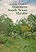 A Field Guide to Common South Texas Shrubs (Learn About Texas) by 