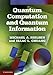 Quantum Computation and Quantum Information