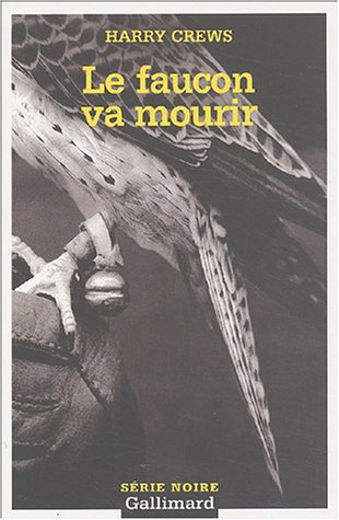 Le  faucon va mourir