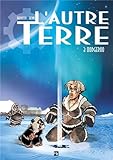 L'autre Terre, Tome 3 : OodgeroO by