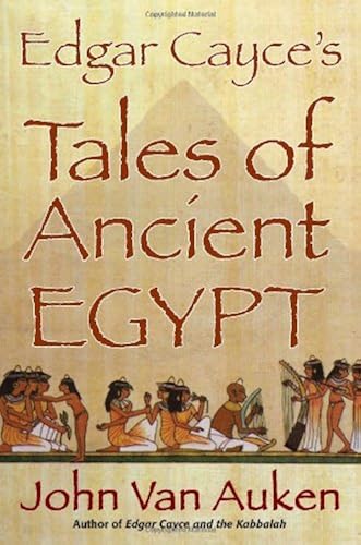 Download Edgar Cayce's Tales of Ancient Egypt PDF