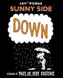 "Sunny Side Down A Collection of Tales of Mere Existence" av Lev Yilmaz