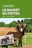 Je Découvre le Baudet du Poitou by 