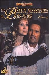 Les Beaux Messieurs De Bois-Doré - Volume 1