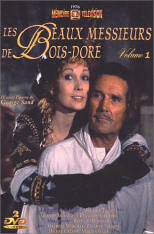 Les Beaux Messieurs De Bois-Doré - Volume 1