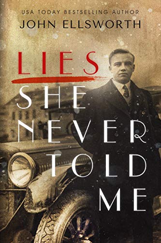 Lies She Never Told Me: A Novel (Historical Fiction Book 3) (Best Pulp Fiction Novels)