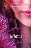 Betrayals in Spring (The Last Year Book 3)