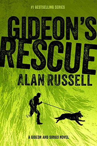 Gideon's Rescue (A Gideon and Sirius Novel Book 4) (Best German Novels 21st Century)