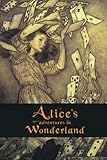 Alice's Adventures in Wonderland (150 Year Anniversary Edition)