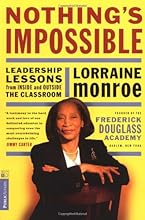 Nothing's Impossible: Leadership Lessons From Inside And Outside The Classroom
