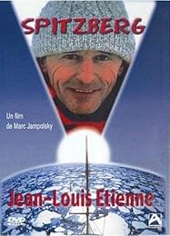 Spitzberg - Jean-Louis Etienne