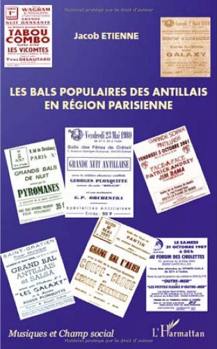 Les  bals populaires des Antillais en région parisienne