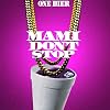 Mami Don't Stop [Explicit]