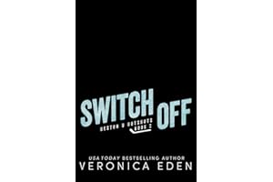 Switch Off: A Grumpy Sunshine Hockey Romance (Heston U Hotshots Book 2)