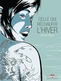 Celle qui réchauffe l'hiver