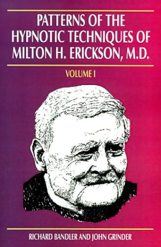 Download Patterns of the Hypnotic Techniques of Milton H. Erickson, M.D. - Volume I PDF