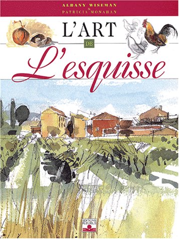 L' art de l'esquisse