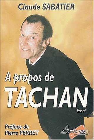 À propos de Tachan