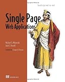 Single Page Web Applications: JavaScript end-to-end by Michael Mikowski, Josh Powell