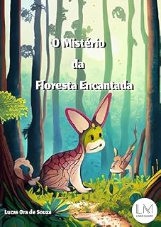 Livro O Mistério da Floresta Encantada