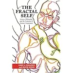The Fractal Self: Science, Philosophy, and the Evolution of Human Cooperation