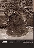 Investigation and Management of Soft Rock Cliffs, Lee, E. M. and Clark, A. R., 0727729853