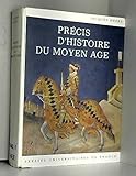 Precis d'histoire du moyen age by