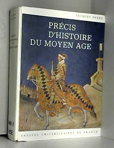 Precis d'histoire du moyen age by (Unknown Binding)
