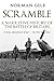 Scramble: A Narrative History of the Battle of Britain